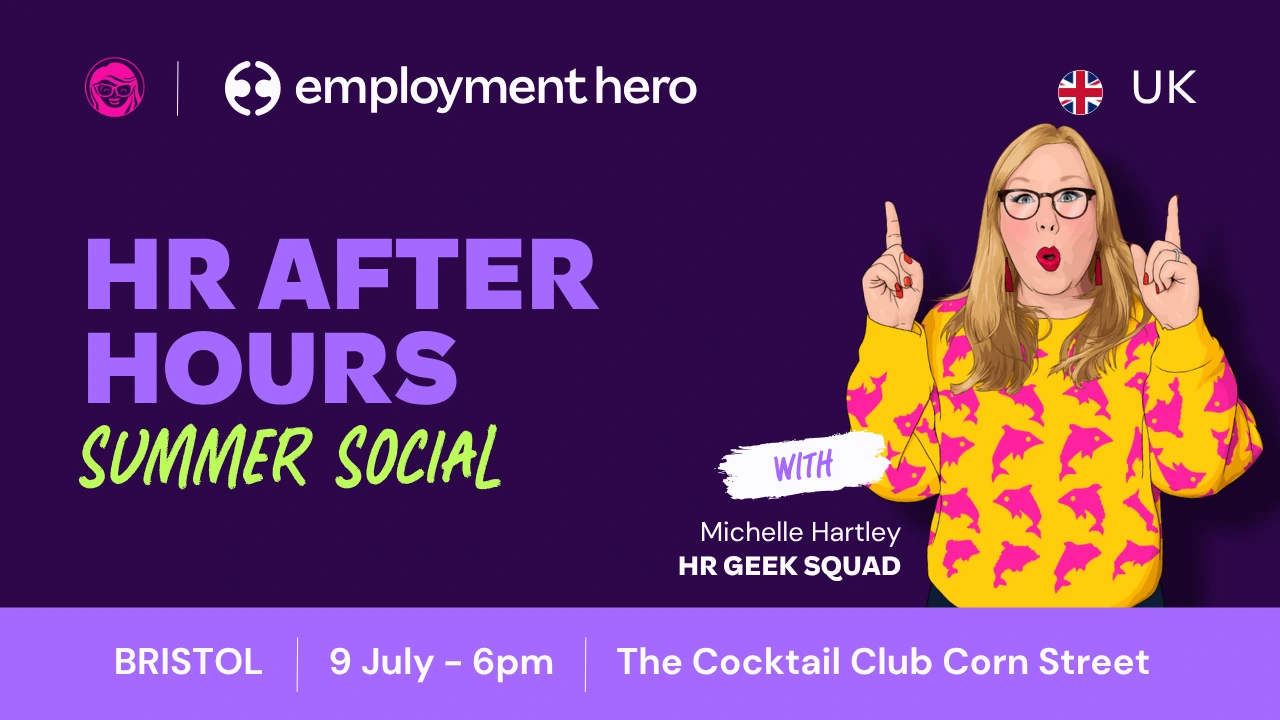 Event poster for 'HR After Hours Summer Social' by Employment Hero. Features a woman in a vibrant sweater pointing upwards, conveying excitement. Event details: Bristol, July 9 at 6 PM, The Cocktail Club Corn Street. UK flag in the corner.